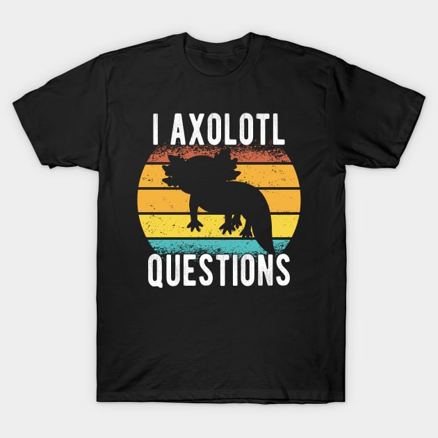 Kids I Axolotl Questions Shirt Kids Funny Kawaii axolotl costume T-Shirt by drag is art